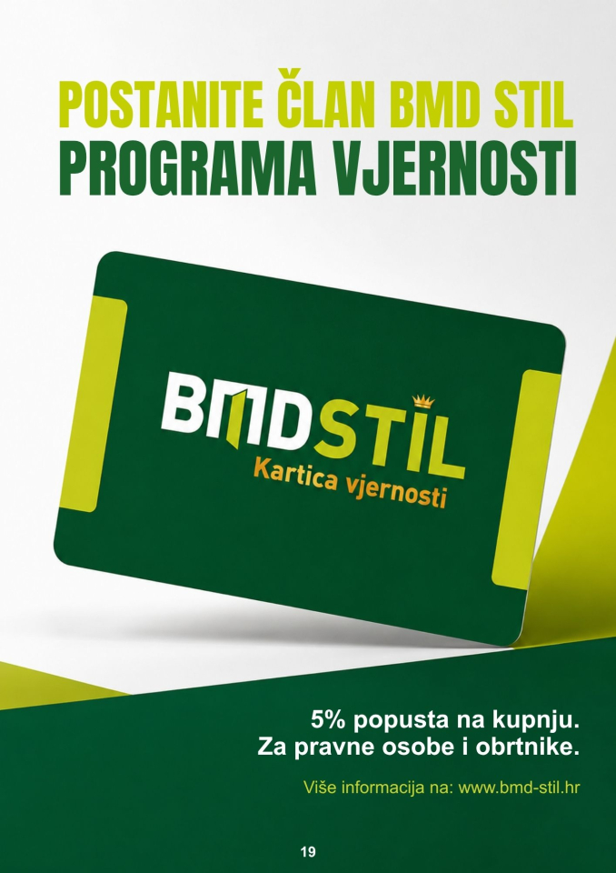 19) Postanite član BMD STIL programa vjernosti